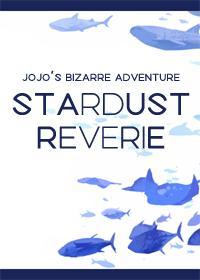 [JOJO的奇妙冒险同人]星屑幻想