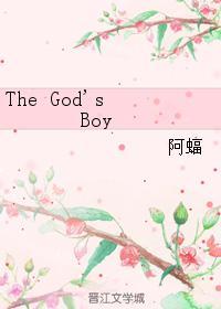 The God’s Boy